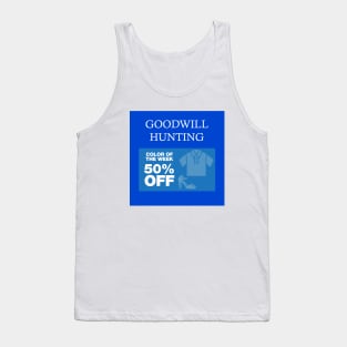 Goodwill Hunting Tank Top